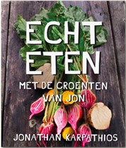 Echt eten - met de groenten van Jon